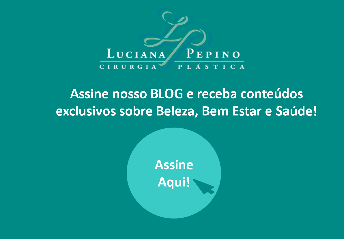 CTA Assine o BLOG Dra Luciana Pepino 2